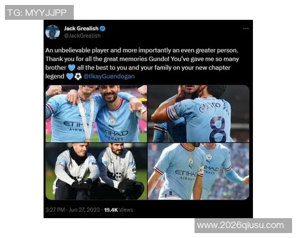 格拉利什在社交媒体上祝福卡森:祝愿他未来一切顺利与成功 格拉利什在社交媒体上祝福卡森:祝愿他未来一切顺利与成功